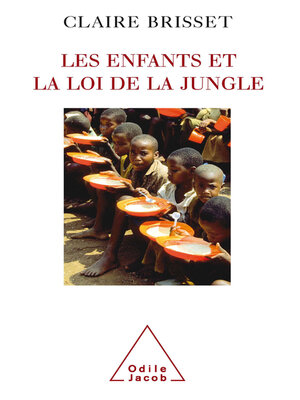 cover image of Les Enfants et la Loi de la jungle